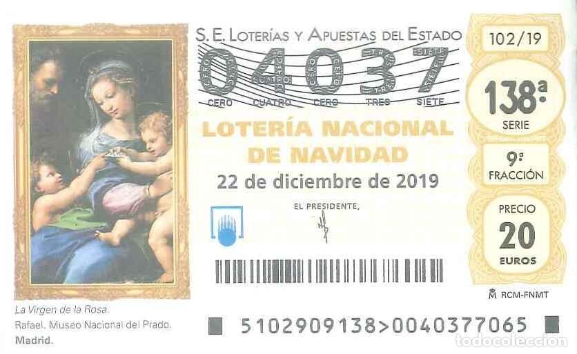 Loter&iacute;a Nacional: LOTERIA NACIONAL - 04037 - 22 DICIEMBRE 2019 - LA VIRGEN DE LA ROSA - RAFAEL - MUSEO DEL PRADO