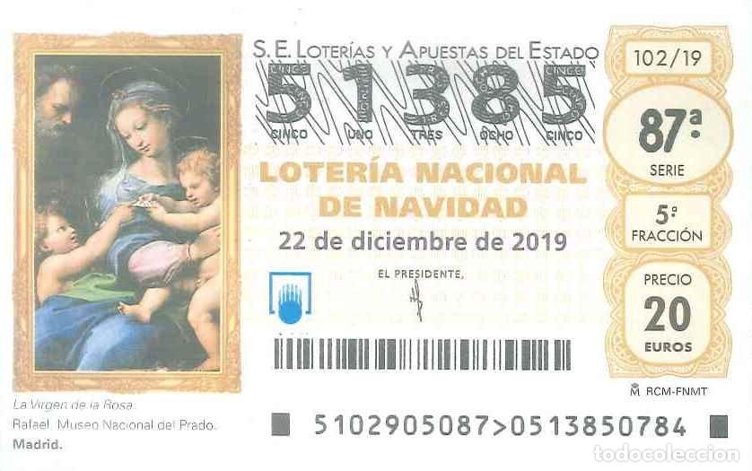 Loter&iacute;a Nacional: LOTERIA NACIONAL - 51385 - 22 DICIEMBRE 2019 - LA VIRGEN DE LA ROSA - RAFAEL - MUSEO DEL PRADO