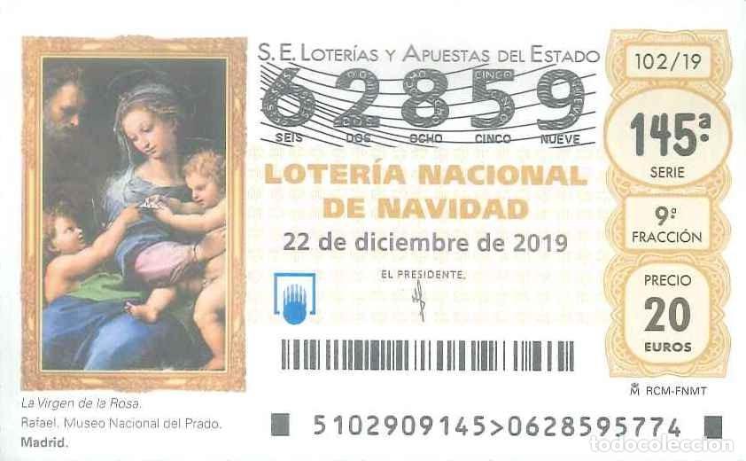 Loter&iacute;a Nacional: LOTERIA NACIONAL - 62859 - 22 DICIEMBRE 2019 - LA VIRGEN DE LA ROSA - RAFAEL - MUSEO DEL PRADO