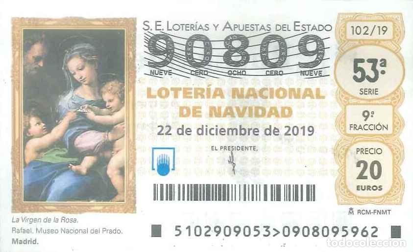 Loter&iacute;a Nacional: LOTERIA NACIONAL - 90809 - 22 DICIEMBRE 2019 - LA VIRGEN DE LA ROSA - RAFAEL - MUSEO DEL PRADO