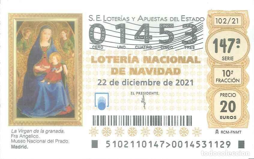 Loter&iacute;a Nacional: LOTERIA NACIONAL - 01453 - 22 DICIEMBRE 2021 - LA VIRGEN DE LA GRANADA (FRAY ANGELICO) MUSEO PRADO