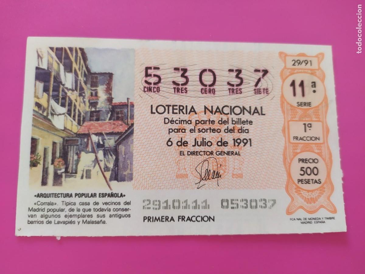 Lotaria Nacional: 1 DECIMO LOTERIA DEL SABADO - 6 JULIO 1991 - 29/91 CORRALA CASA TIPICA DE VECINOS DE MADRID