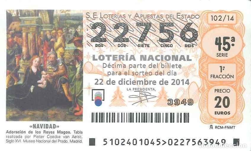 Loter&iacute;a Nacional: LOTERIA NACIONAL - 22756 - 22 DICIEMBRE 2014 - NAVIDAD - ADORACION DE LOS REYES MAYOS - MUSEO PRADO