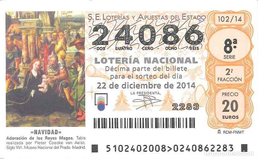 Loter&iacute;a Nacional: LOTERIA NACIONAL - 24086 - 22 DICIEMBRE 2014 - NAVIDAD - ADORACION DE LOS REYES MAGOS - MUSEO PRADO