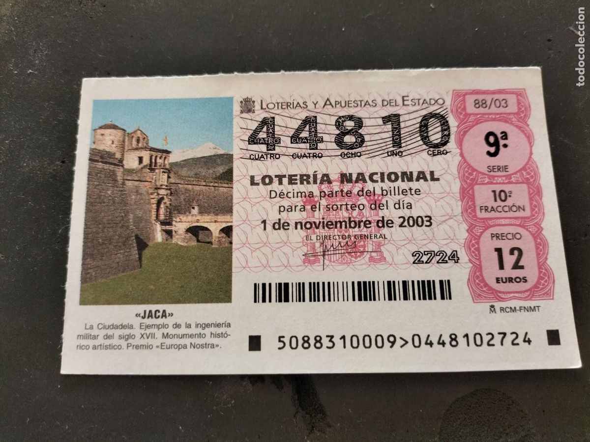 Nationale spanische Lotterie: 1 DECIMO LOTERIA DEL SABADO - 1 NOVIEMBRE 2003 - 88/03 - LA CIUDADELA ( JACA - HUESCA )