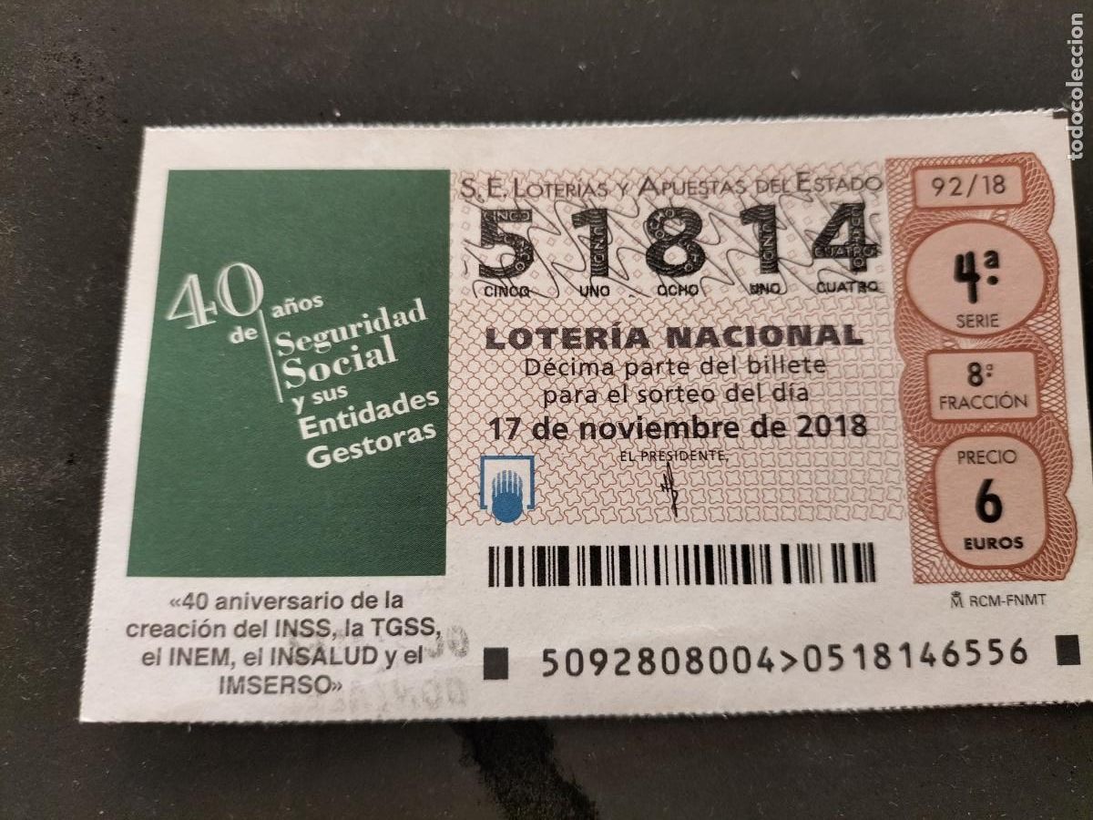 Lotaria Nacional: 1 DECIMO LOTERIA DEL SABADO - 17 NOVIEMBRE 2018 - 92/18 - 40 A&Ntilde;OS ANIVERSARIO IMSERSO