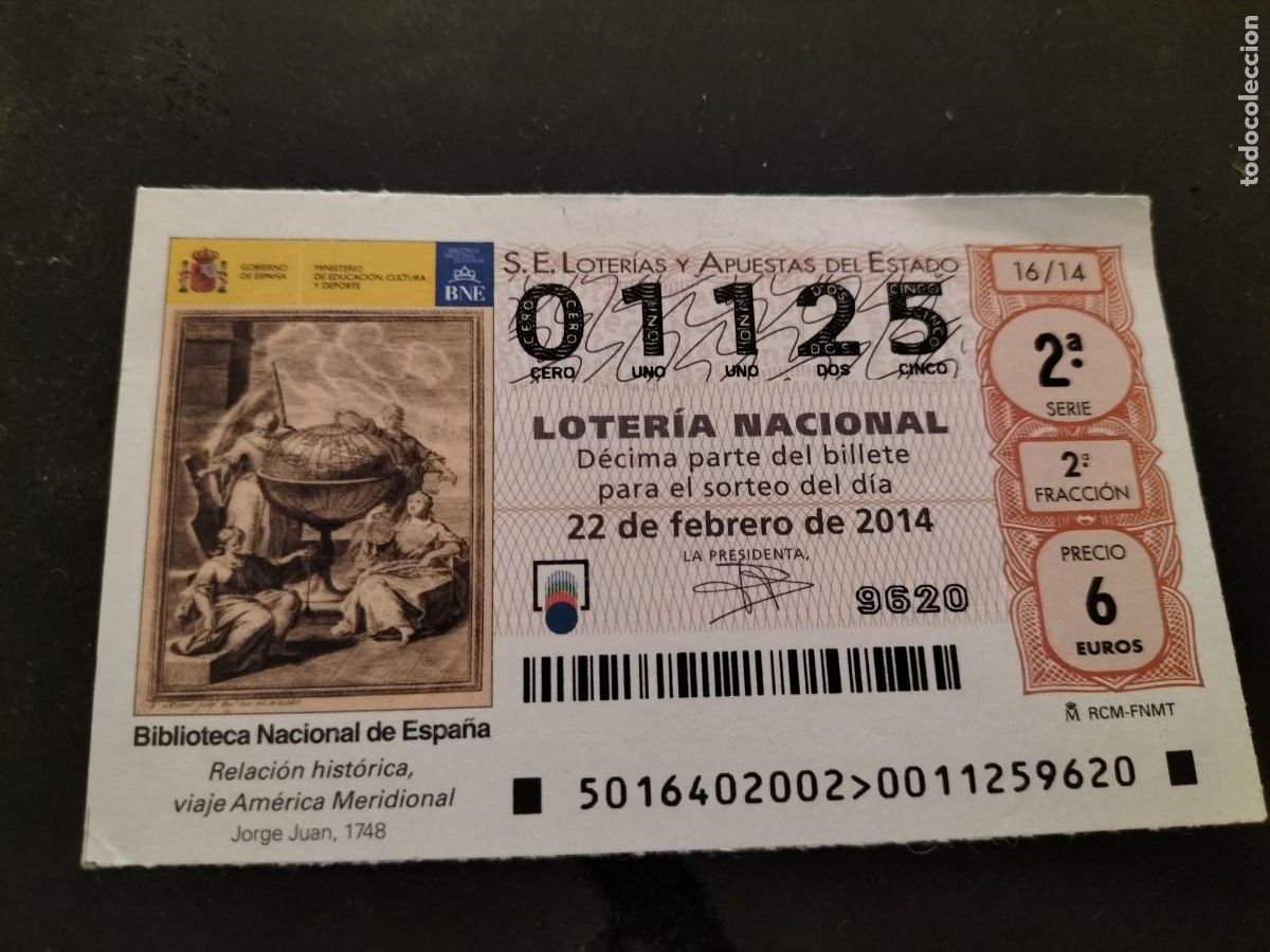 Lotaria Nacional: 1 DECIMO LOTERIA SABADO 22 FEBRERO 2014 ( 16/14 ) RELACION HISTORICA VIAJE AMERICA MERIDIONAL