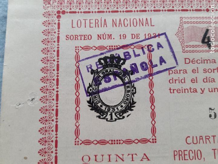 Loter&iacute;a nacional: D&eacute;cimo. Sorteo n&ordm; 19 de 1931. - Foto 4
