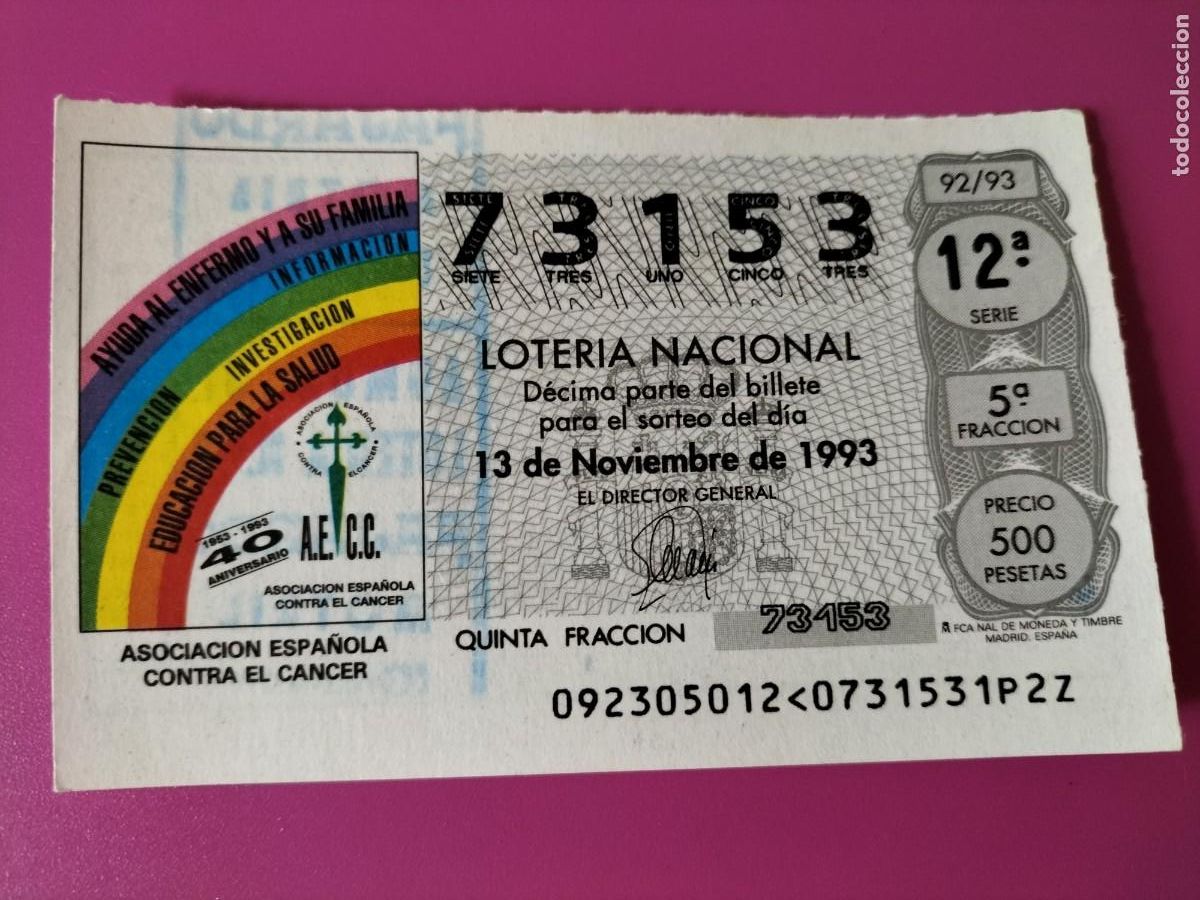 Lotteria Nationale Spagnola: 1 DECIMO LOTERIA DEL SABADO - 13 NOVIEMBRE 1993 - 92/93 - ASOCIACION ESPA&Ntilde;OLA CONTRA EL CANCER
