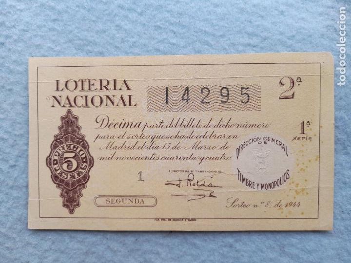Loter&iacute;a nacional: D&eacute;cimo. Sorteo n&ordm; 8 de 1944 - Foto 1