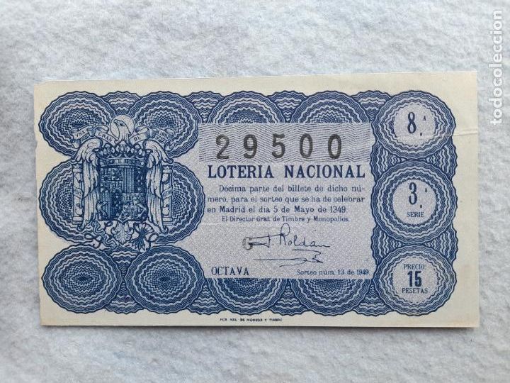 Loter&iacute;a nacional: D&eacute;cimo. Sorteo n&ordm; 13 de 1949. - Foto 1
