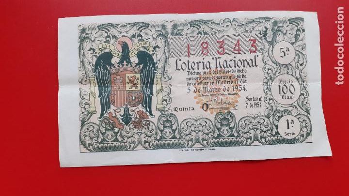 Loter&iacute;a Nacional: LOTERIA NACIONAL. DECIMO. A&Ntilde;O 1954. SORTEO 7.