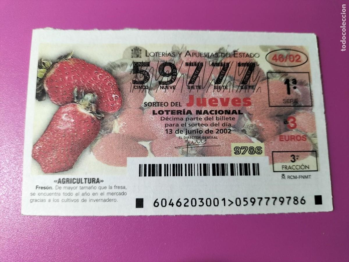National Spanish Lottery: 1 DECIMO LOTERIA DEL JUEVES -- 13 JUNIO 2002 - 46/02 - AGRICULTURA - FRESON