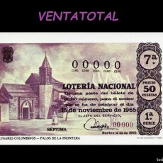 Lotería Nacional: POSTAL DE UN BILLETE DE LOTERIA NACIONAL DEL AÑO 1965/82 ( PALOS DE LA FRONTER )