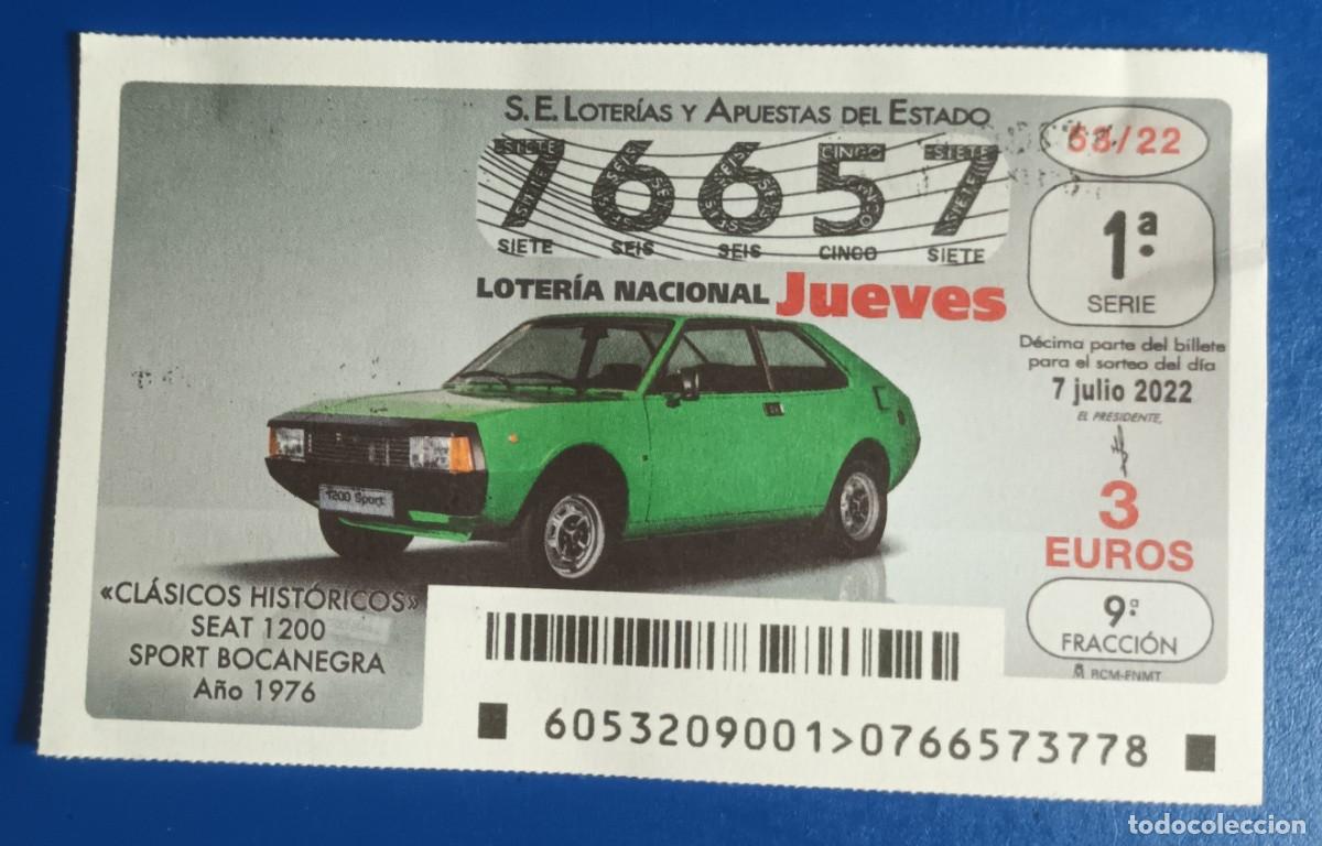 Loter&iacute;a nacional: DECIMO - N&ordm; 76657 - JUEVES 7 JULIO 2022 - 53/22 - COCHES CLASICOS HISTORICOS, SEAT 1200 SPORT BOCANE