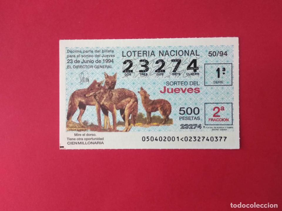 National Spanish Lottery: DECIMO DE LOTERIA NACIONAL DE LOS JUEVES A&Ntilde;O 1994 SORTEO N&ordm; 50 CHACAL DORADO
