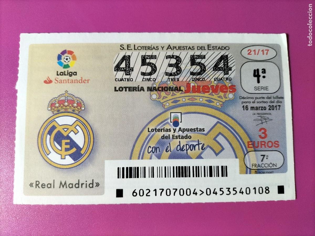 Lotaria Nacional: 1 DECIMO LOTERIA NACIONAL JUEVES - 16 MARZO 2017 - 21/17 - LA LIGA FUTBOL CAPICUA REAL MADRID C.F