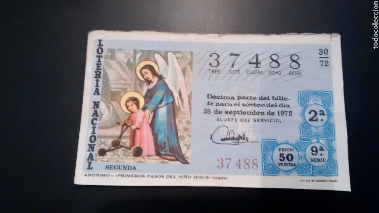 Loter&iacute;a nacional: DECIMO DE LA LOTERIA NACIONAL. SORTEO 26 DE SEPTIEMBRE DE 1972. PRIMEROS PASOS DEL NI&Ntilde;O JESUS