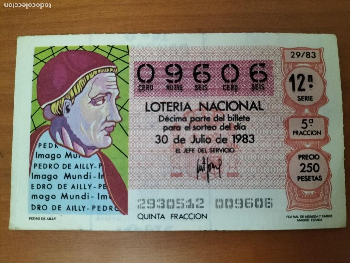 Lotaria Nacional: 1 DECIMO LOTERIA DEL SABADO - 30 JULIO 1983 - 29/83 - PEDRO DE AILLY