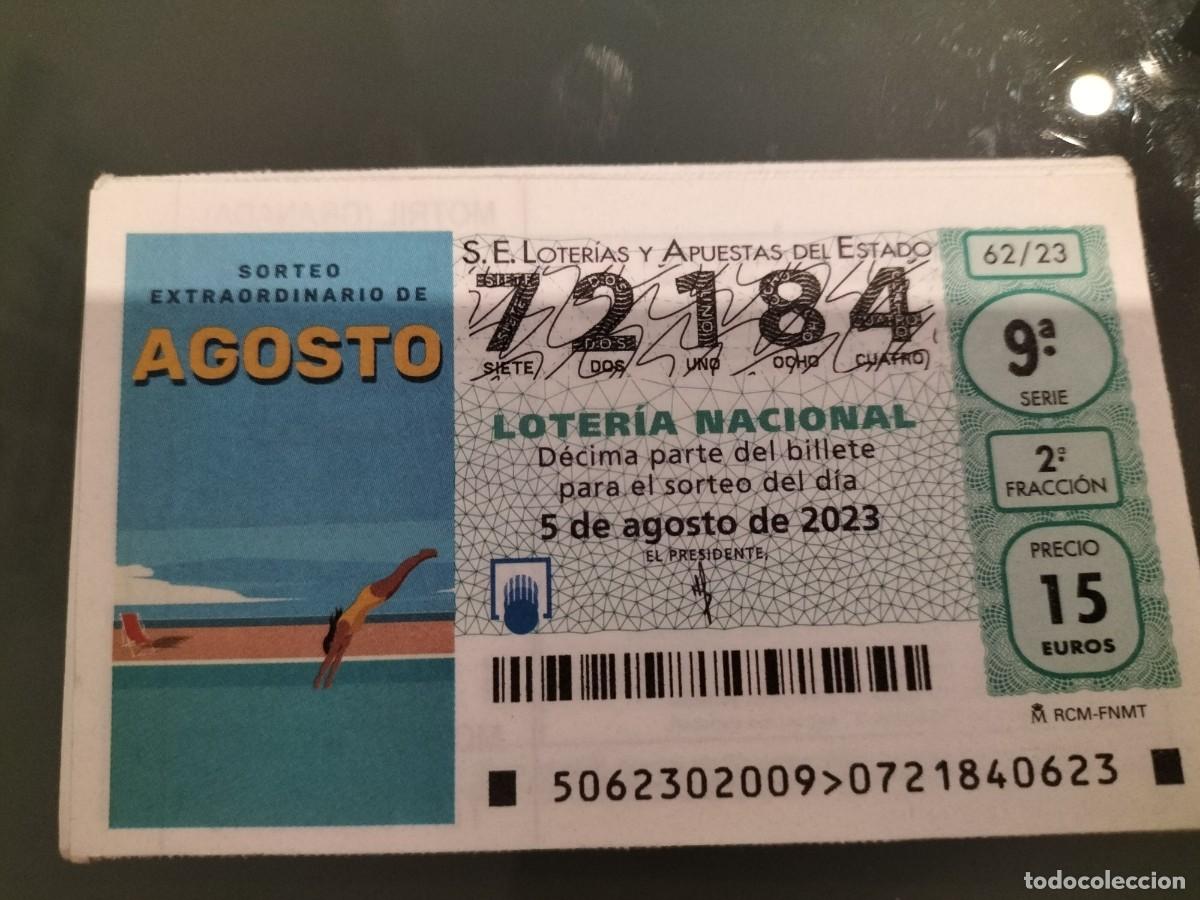National Spanish Lottery: 1 DECIMO LOTERIA NACIONAL SABADO 5 AGOSTO 2023 - 62/23 SORTEO EXTRAORDINARIO AGOSTO PISCINA