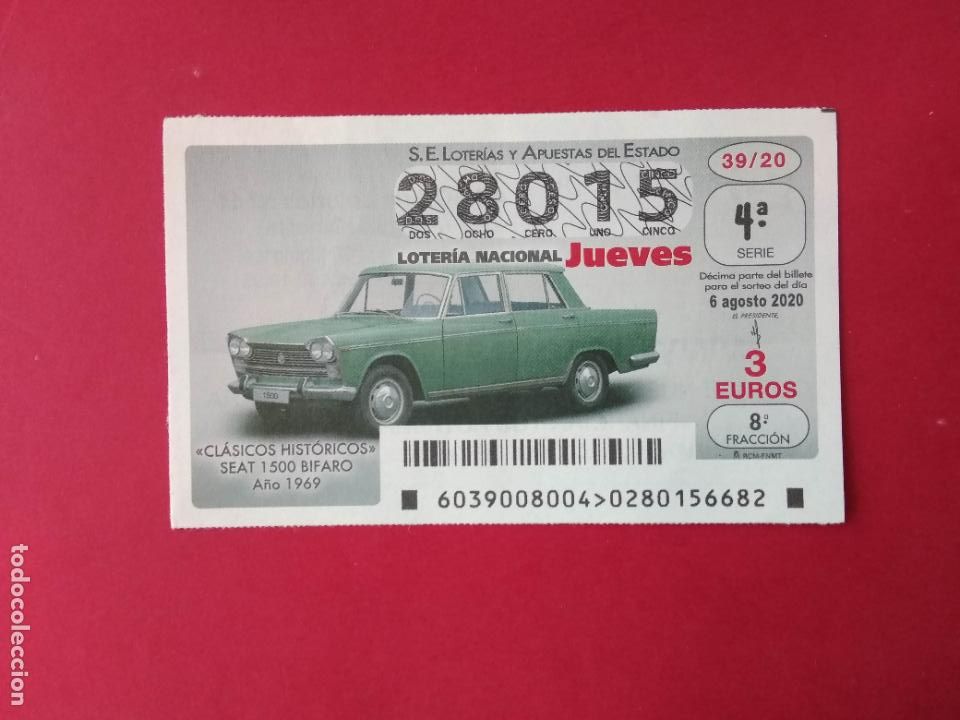 Loter&iacute;a nacional: DECIMO LOTERIA NACIONAL DE LOS JUEVES A&Ntilde;O 2020 SORTEO N&ordm; 39 COCHES CLASICOS HISTORICOS SEAT BIFARO