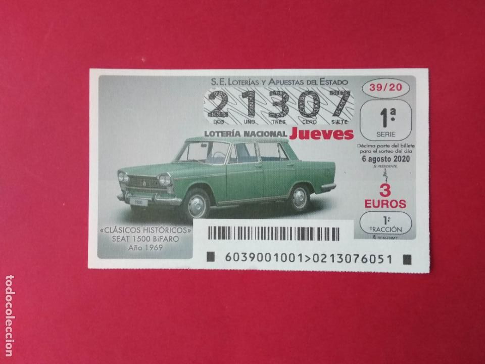 Loter&iacute;a nacional: DECIMO LOTERIA NACIONAL DE LOS JUEVES A&Ntilde;O 2020 SORTEO N&ordm; 39 COCHES CLASICOS HISTORICOS SEAT BIFARO