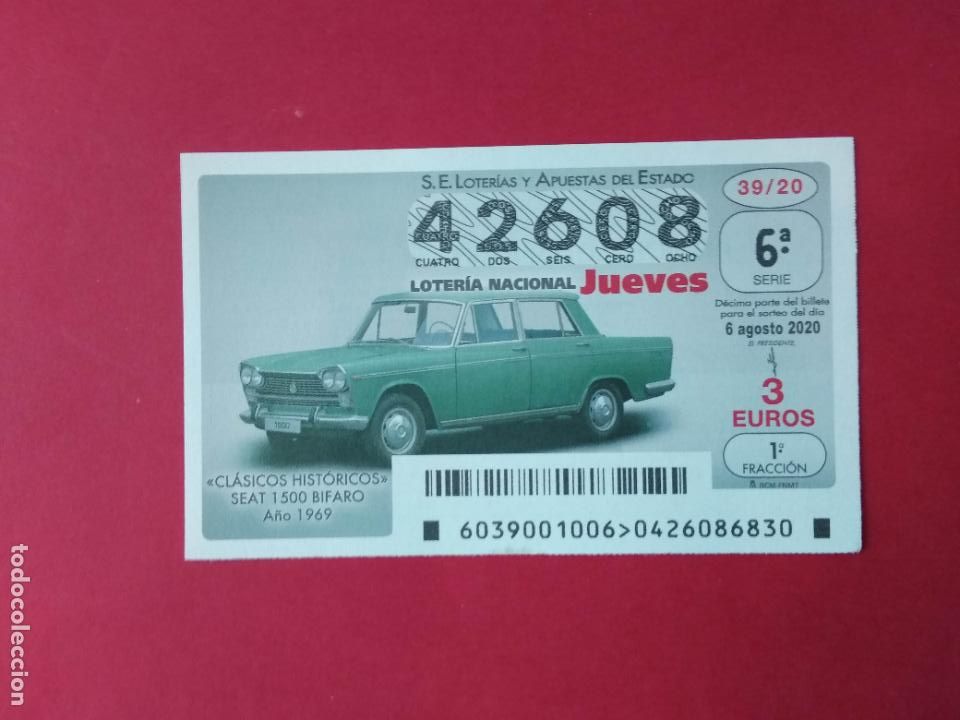 Loter&iacute;a nacional: DECIMO LOTERIA NACIONAL DE LOS JUEVES A&Ntilde;O 2020 SORTEO N&ordm; 39 COCHES CLASICOS HISTORICOS SEAT BIFARO
