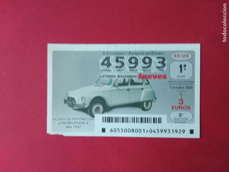 Loter&iacute;a Nacional: DECIMO LOTERIA NACIONAL DE LOS JUEVES A&Ntilde;O 2020 SORTEO N&ordm; 55 COCHES CLASICOS HISTORICOS CITROEN DYANE