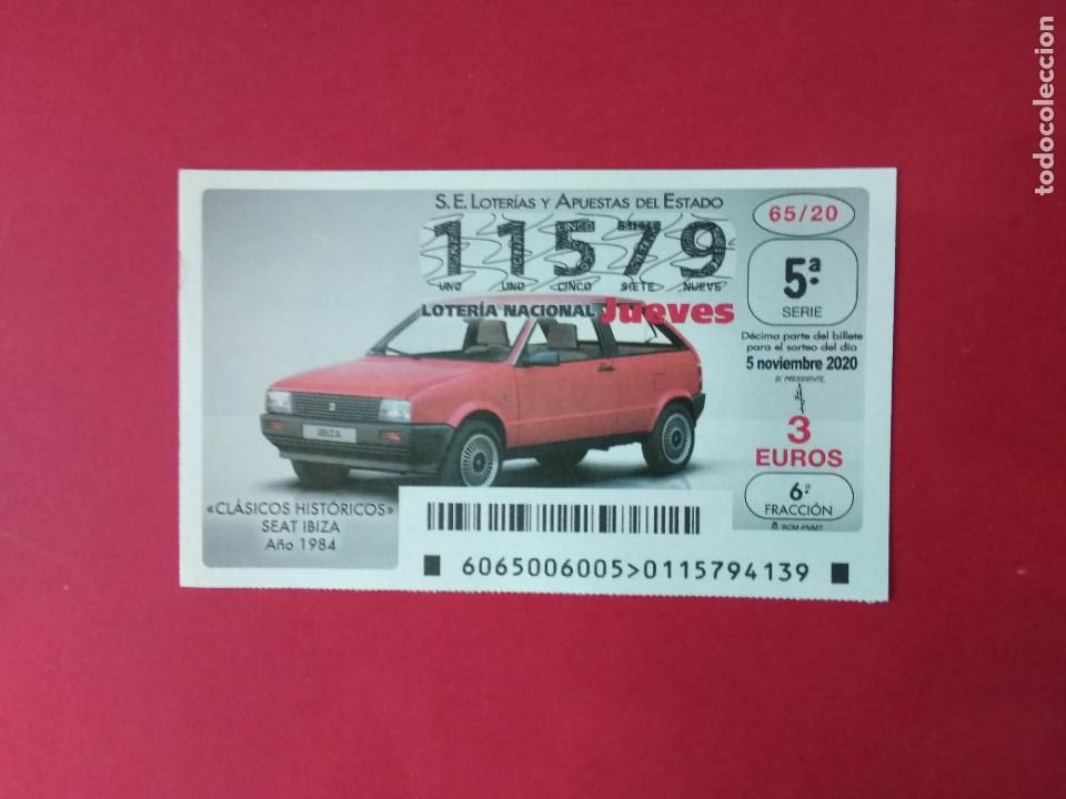 Loter&iacute;a nacional: DECIMO LOTERIA NACIONAL DE LOS JUEVES A&Ntilde;O 2020 SORTEO N&ordm; 65 COCHES CLASICOS HISTORICOS SEAT IBIZA
