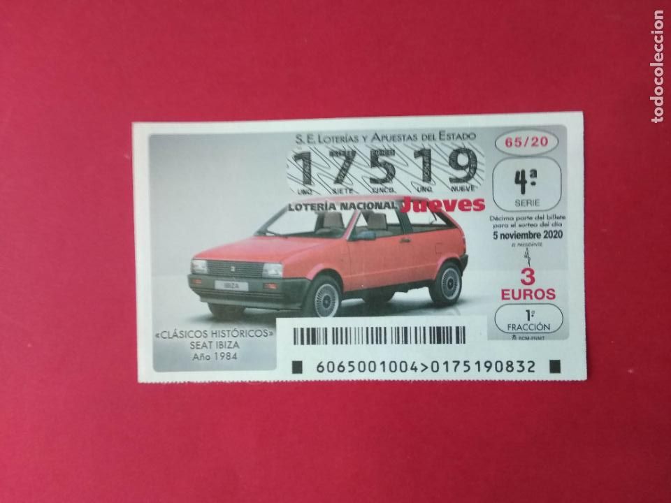 Loter&iacute;a nacional: DECIMO LOTERIA NACIONAL DE LOS JUEVES A&Ntilde;O 2020 SORTEO N&ordm; 65 COCHES CLASICOS HISTORICOS SEAT IBIZA