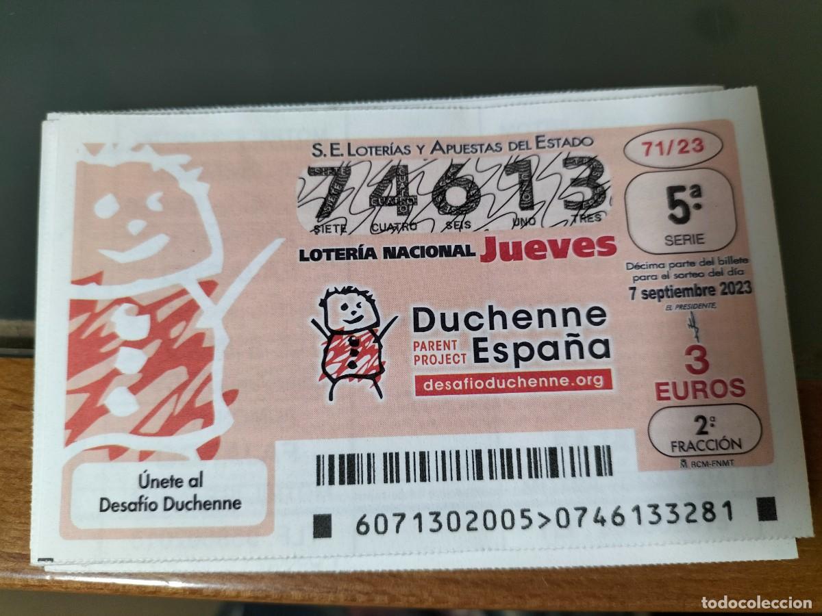 Lotaria Nacional: 1 DECIMO LOTERIA NACIONAL JUEVES 7 SEPTIEMBRE 2023 71/23 - DESAFIO DUCHENNE