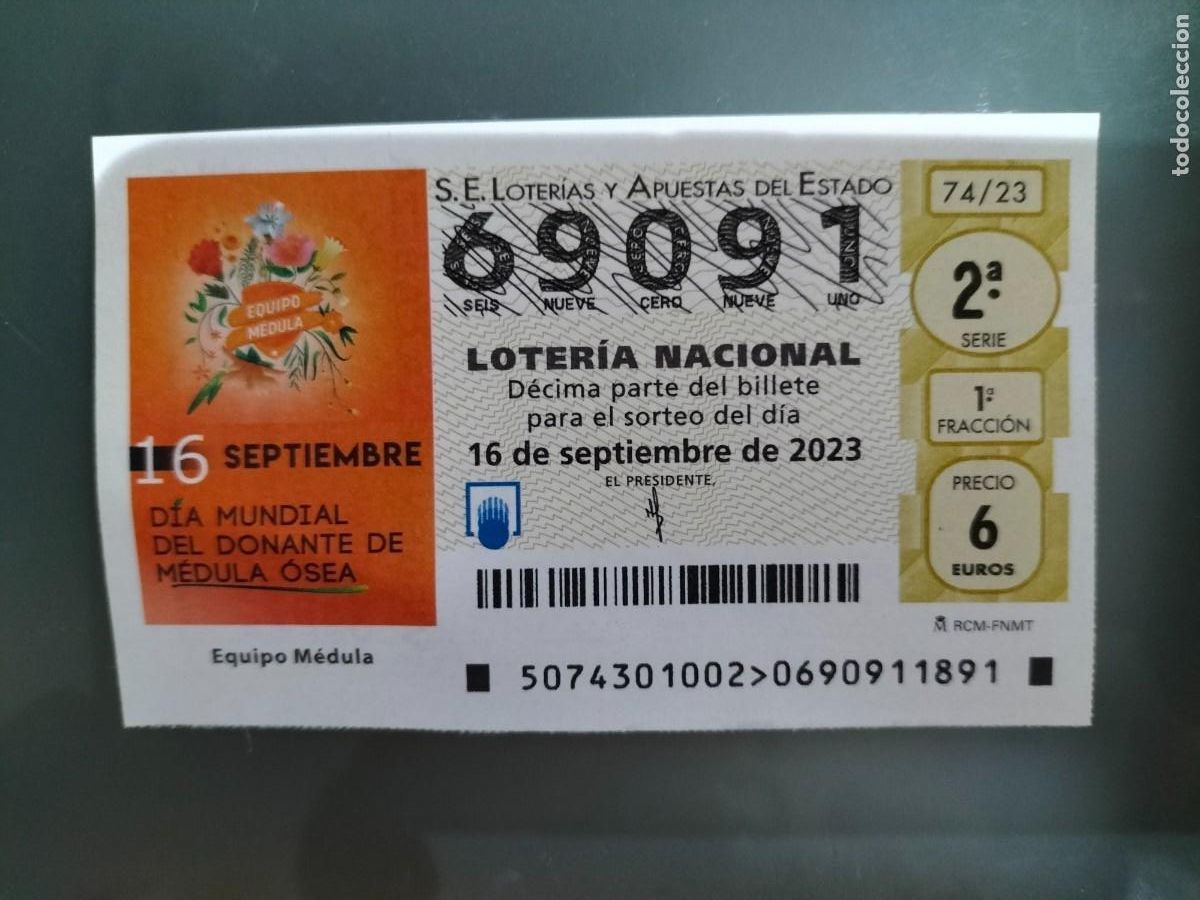 Lotaria Nacional: 1 DECIMO LOTERIA SABADO - 16 SEPTIEMBRE 2023 - 74/23 - DIA MUNDIAL DEL DONANTE MEDULA OSEA