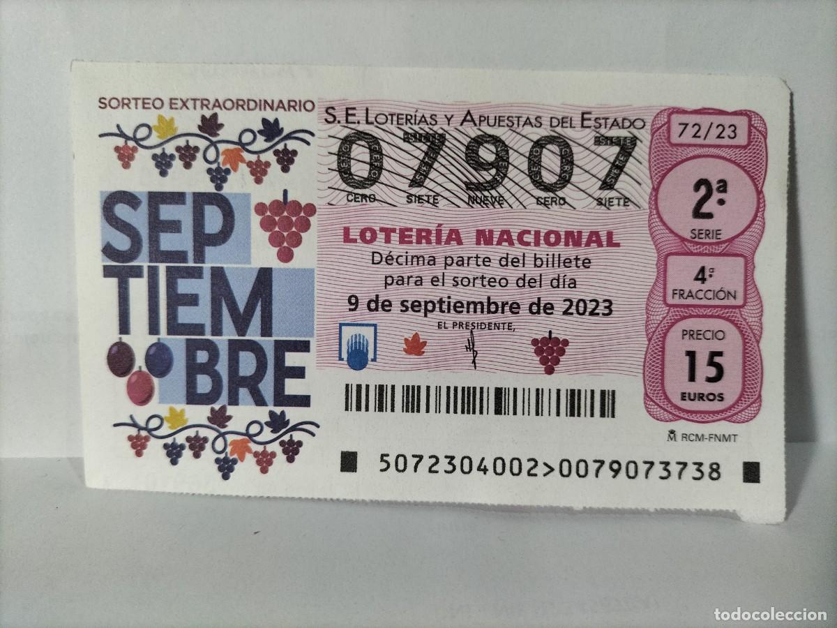 Lotaria Nacional: 1 DECIMO LOTERIA NACIONAL SABADO 9 SEPTIEMBRE 2023 72/23 - SORTEO EXTRAORDINARIO