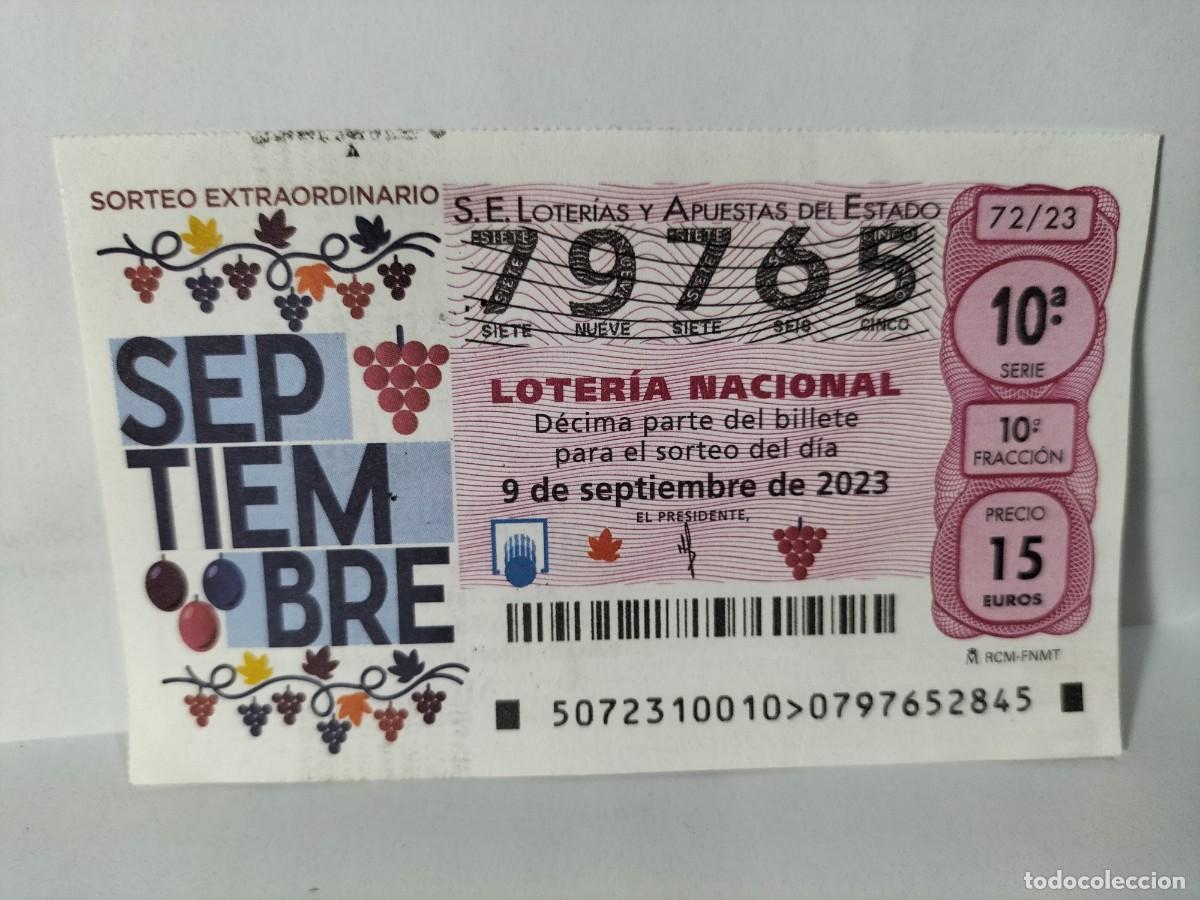 Lotaria Nacional: 1 DECIMO LOTERIA NACIONAL SABADO 9 SEPTIEMBRE 2023 72/23 - SORTEO EXTRAORDINARIO