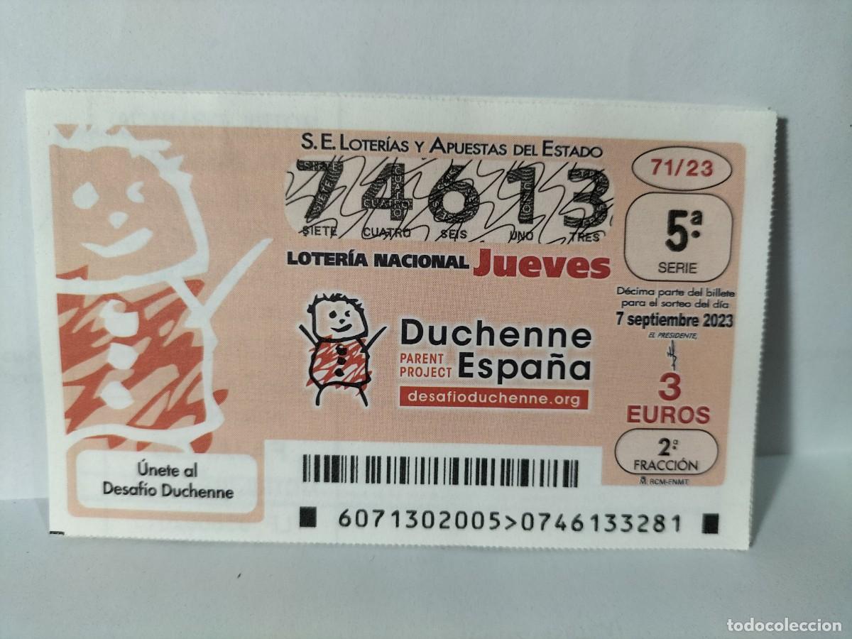 Lotaria Nacional: 1 DECIMO LOTERIA NACIONAL JUEVES 7 SEPTIEMBRE 2023 71/23 - DESAFIO DUCHENNE