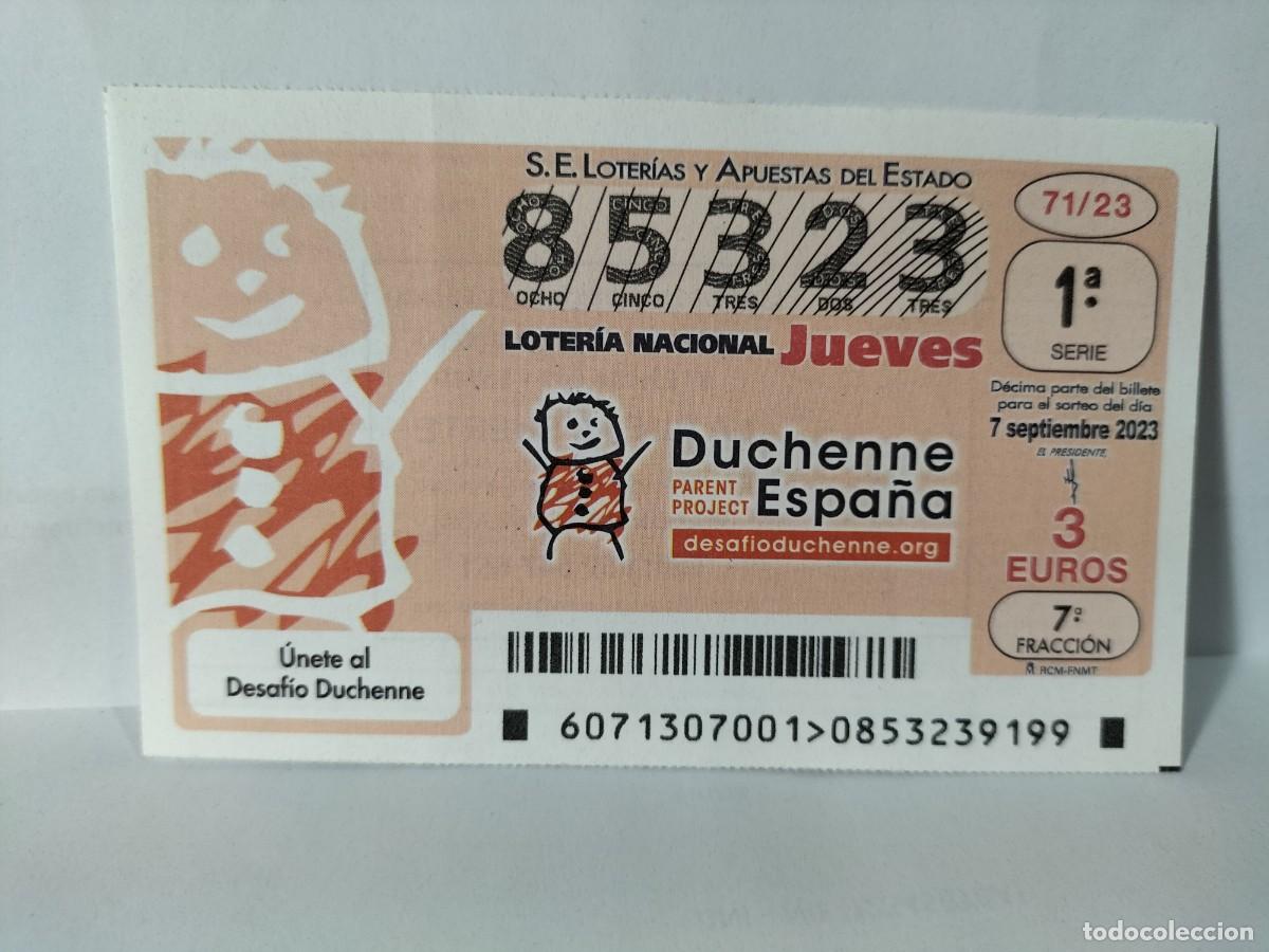 Lotaria Nacional: 1 DECIMO LOTERIA NACIONAL JUEVES 7 SEPTIEMBRE 2023 71/23 - DESAFIO DUCHENNE