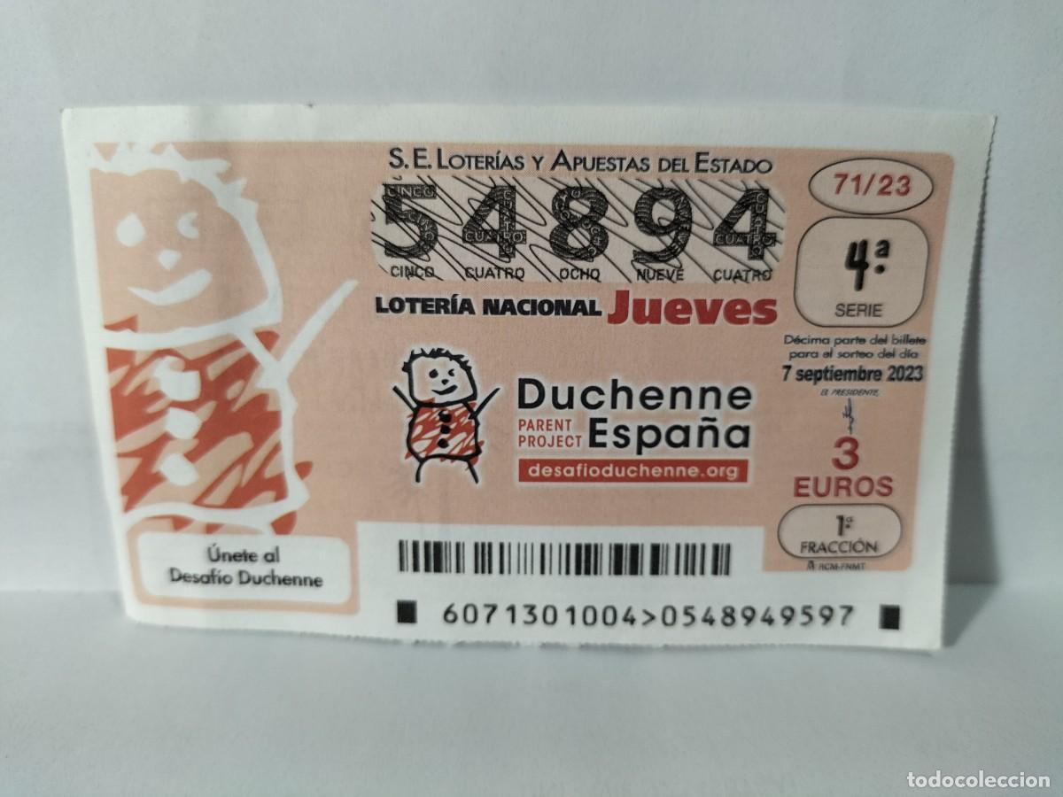 Lotaria Nacional: 1 DECIMO LOTERIA NACIONAL JUEVES 7 SEPTIEMBRE 2023 71/23 - DESAFIO DUCHENNE