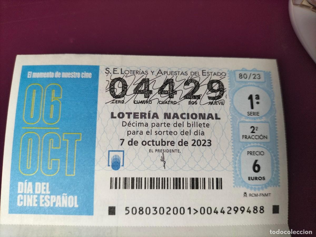 Lotaria Nacional: 1 DECIMO LOTERIA SABADO - 7 OCTUBRE 2023 - 80/23 - DIA DEL CINE ESPA&Ntilde;OL