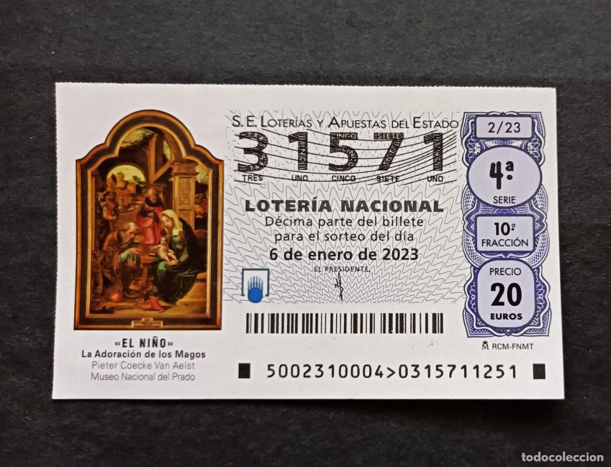 Loter&iacute;a Nacional: D&eacute;cimo 6 enero 2023. Navidad. Museo del Prado. N&ordm; 31571. Administraci&oacute;n. Perolo. San Pedro del Pinat