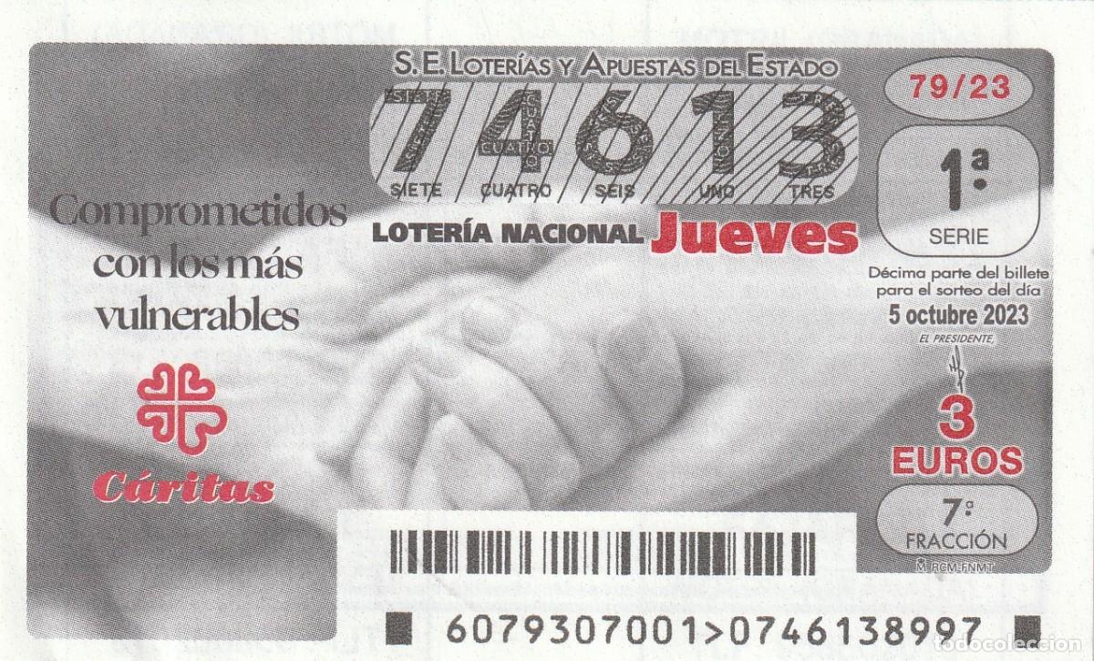 Lotaria Nacional: 1 DECIMO LOTERIA JUEVES - 5 OCTUBRE 2023 - 79/23 - CARITAS - COMPROMETIDOS CON LOS MAS VULNERABLES