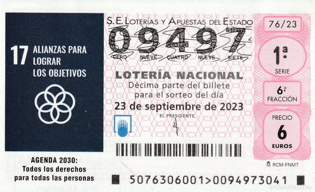 National Spanish Lottery: 1 DECIMO LOTERIA SABADO - 23 SEPTIEMBRE 2023 - 76/23 - AGENDA 2030 TODOS LOS DERECHOS PARA LAS PERSO