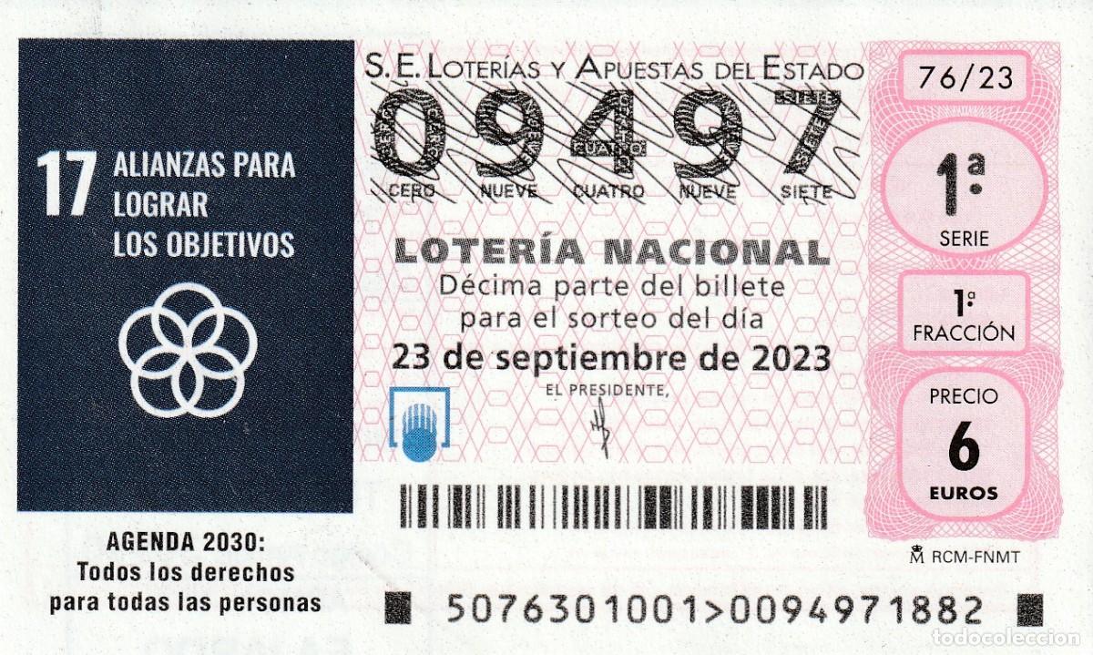 National Spanish Lottery: 1 DECIMO LOTERIA SABADO - 23 SEPTIEMBRE 2023 - 76/23 - AGENDA 2030 TODOS LOS DERECHOS PARA LAS PERSO