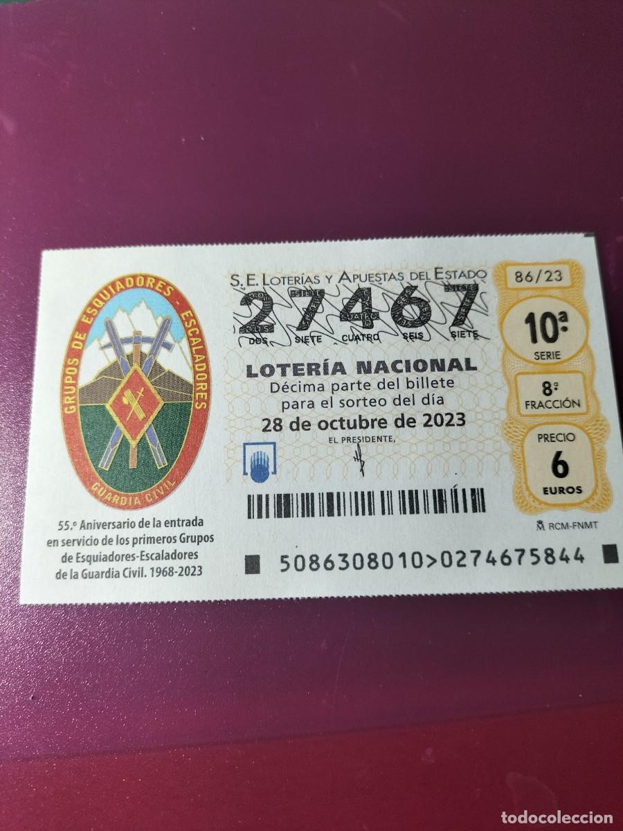 Lotaria Nacional: 1 DECIMO LOTERIA SABADO - 28 OCTUBRE 2023 - 86/23 - GUARDIA CIVIL 55 ANIV ESQUIADORES-ESCALADORES