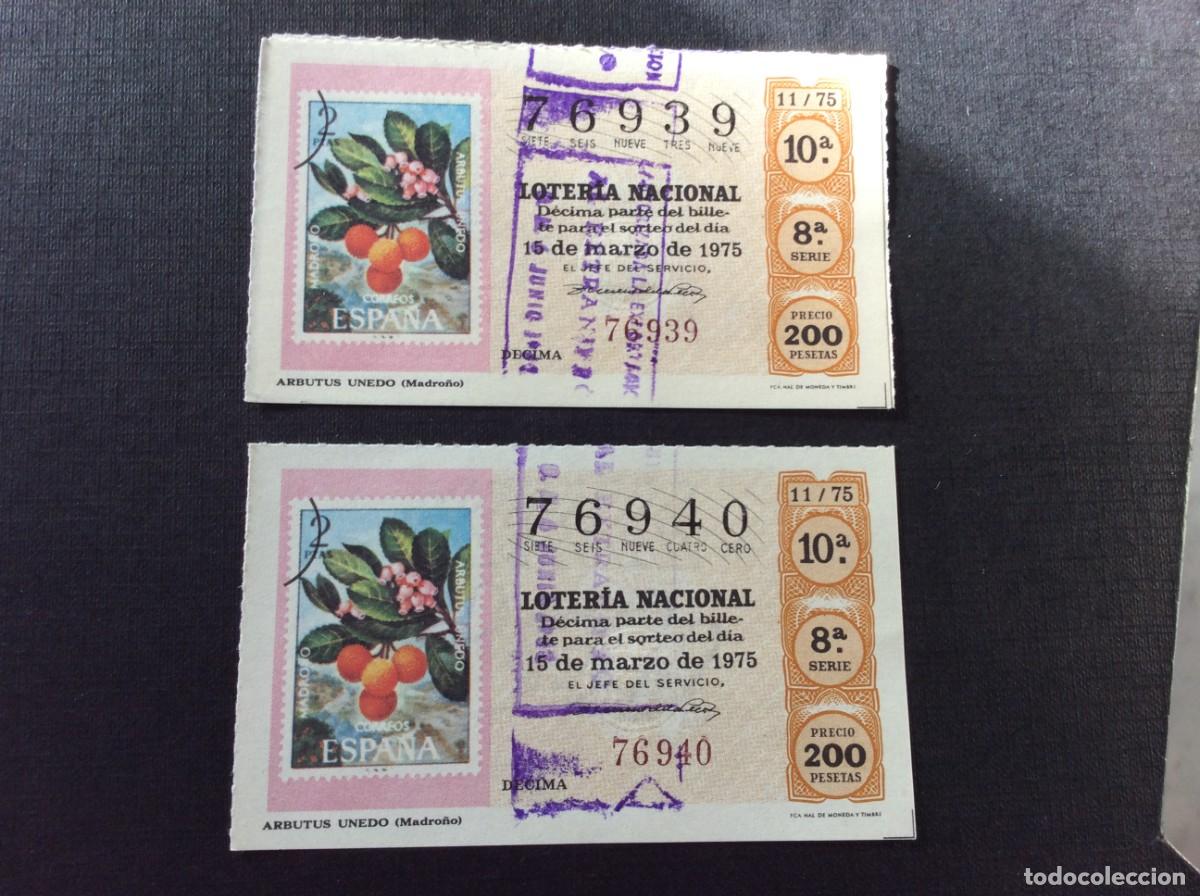 National Spanish Lottery: DECIMOS CORRELATIVOS LOTERIA SABADO N&ordm; 76939-76940 SORTEO 11-1975