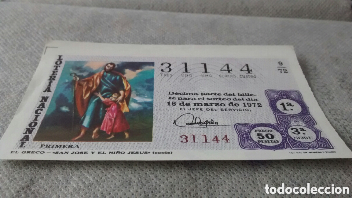 Loter&iacute;a nacional: DECIMO DE LA LOTERIA NACIONAL. SORTEO 16 MARZO 1972 8/72 GOYA, EL GRECO, SAN JOSE Y EL NI&Ntilde;O JESUS