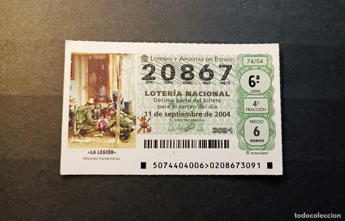 Loter&iacute;a nacional: L. Nacional. Misiones Humanitarias. La Legi&oacute;n. Sorteo 74/04. 11 de Septiembre de 2004. N&ordm; 20867.