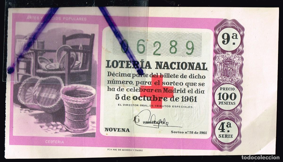 Loter&iacute;a nacional: 1961 5/10 ARTES Y OFICIOS POPULARES CESTER&Iacute;A 06289 9&ordf; 4&ordf; SERIE SORTEO N&ordm; 28 ADMIN. 41 BCN