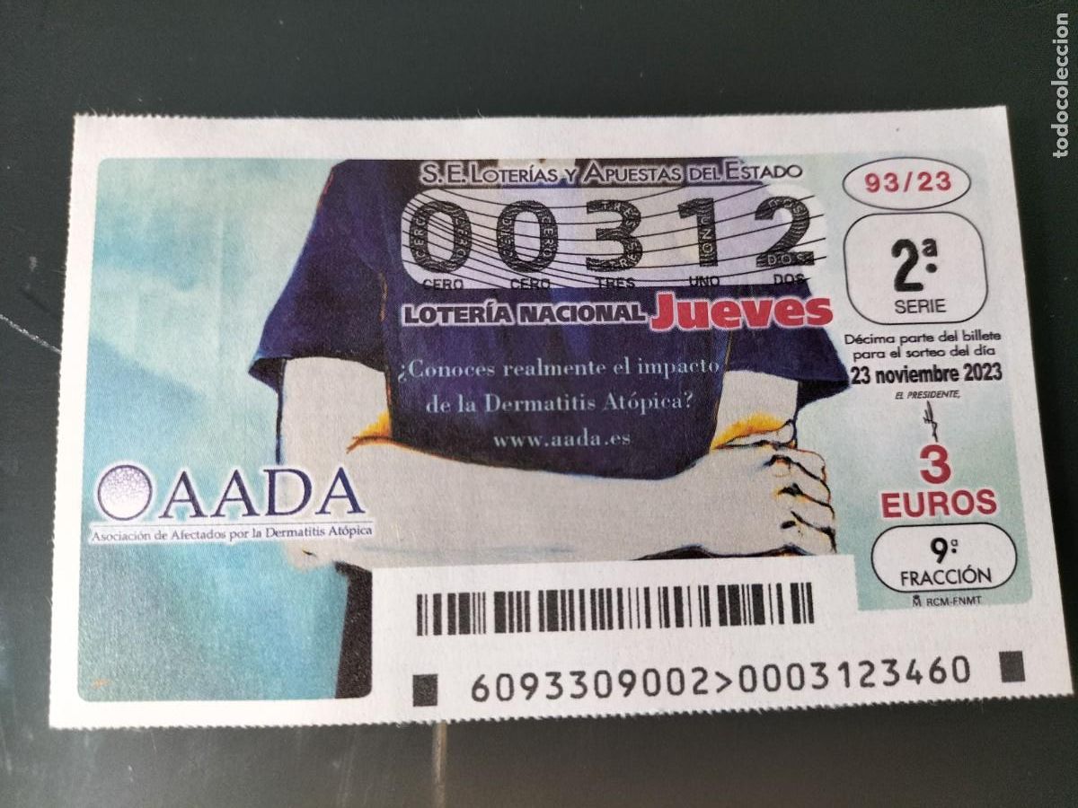 Lotaria Nacional: 1 DECIMO LOTERIA NACIONAL JUEVES - 23 NOVIEMBRE 2023 - 93/23 - OAADA ASOCIACION AFECTADOS DERMATITIS
