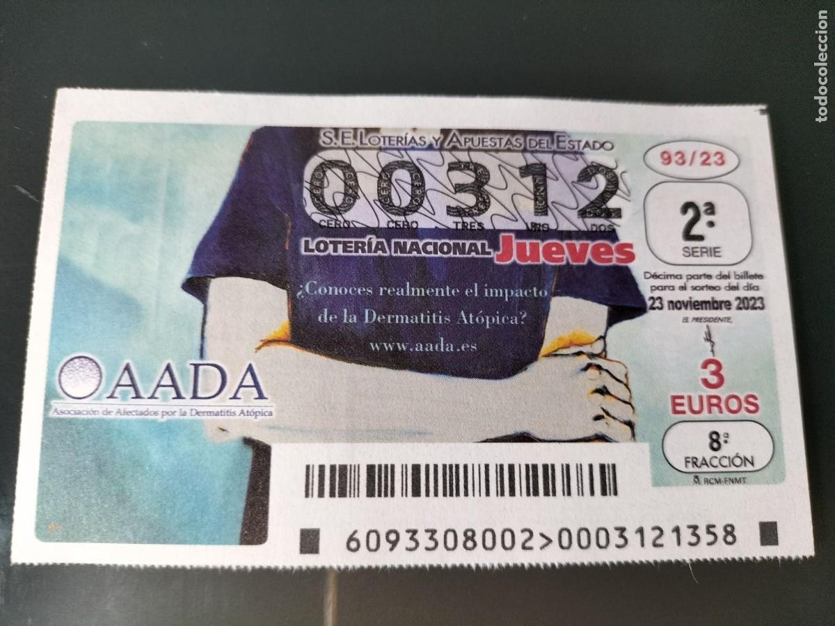 Lotaria Nacional: 1 DECIMO LOTERIA NACIONAL JUEVES - 23 NOVIEMBRE 2023 - 93/23 - OAADA ASOCIACION AFECTADOS DERMATITIS