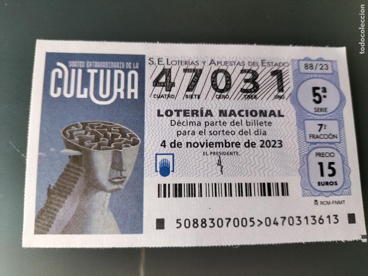 Lotaria Nacional: 1 DECIMO LOTERIA NACIONAL SABADO - 4 NOVIEMBRE 2023 - 88/23 - SORTEO EXTRAORDINARIO CULTURA